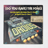 Vintage Foreign Vinyl Star Wars Vinyl Do You Have The Force 7" Record - The Droids - Brazil (1978)